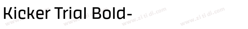 Kicker Trial Bold字体转换
